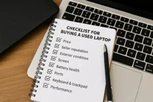 Used laptop buying checklist for customers